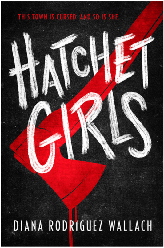 Hatchet Girls - YA