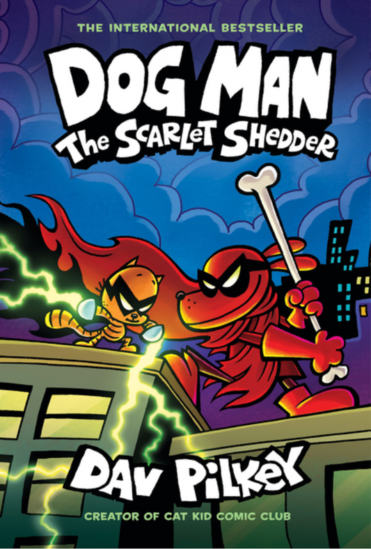 Dog Man #12: The Scarlet Shredder - ER