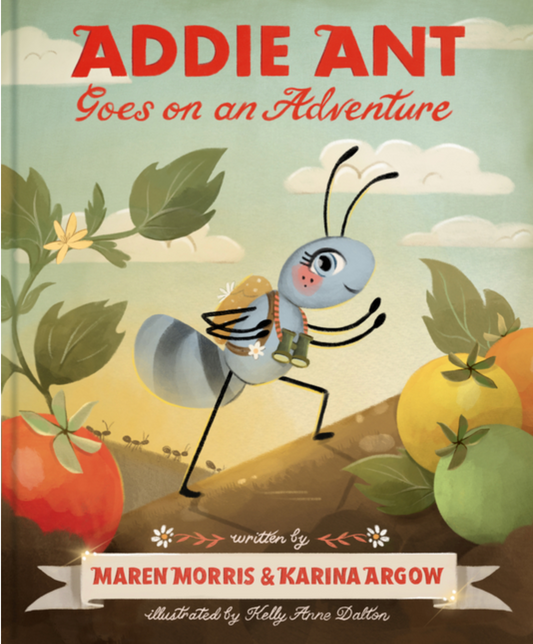 Addie Ant Goe on an Adventure