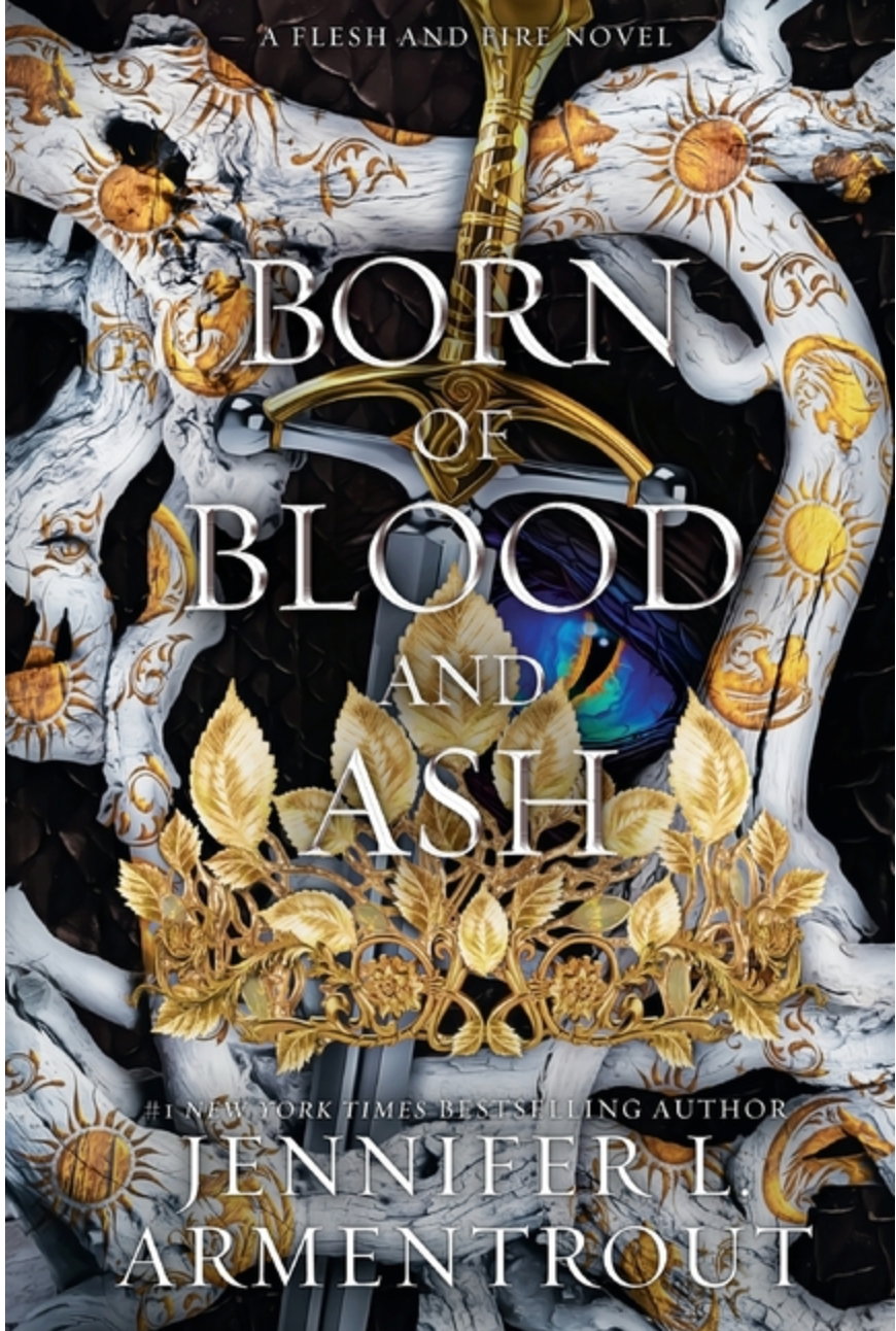 Born of Blood & Ash (Flesh and Fire #4)