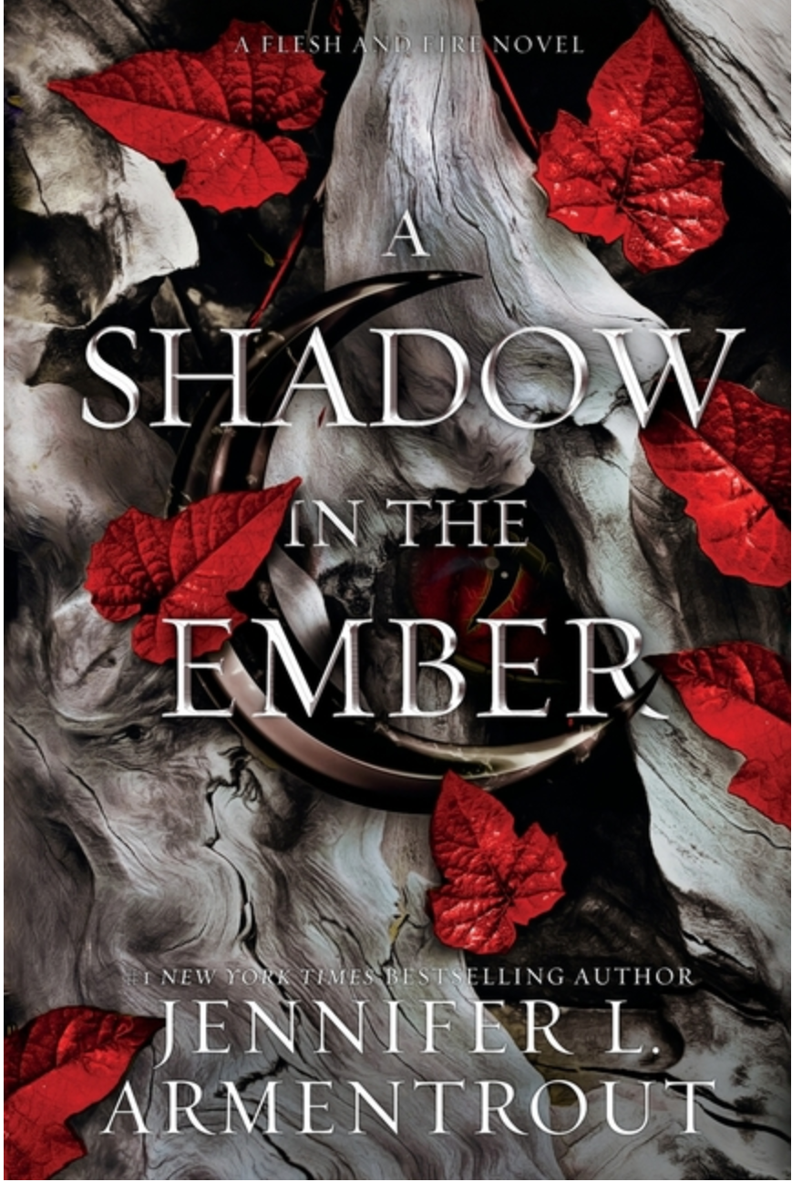 Shadow in the Ember (Flesh and Fire #1)