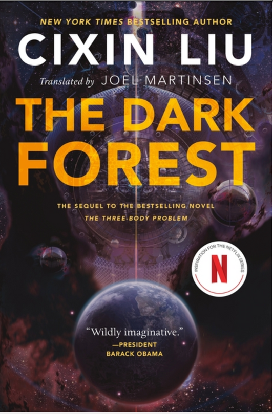 The Dark Forest (Three-Body Problem #2)