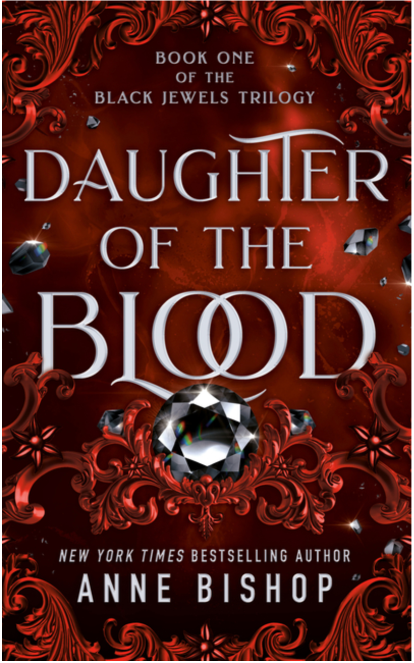 Daughter of the Blood (Black Jewels #1)