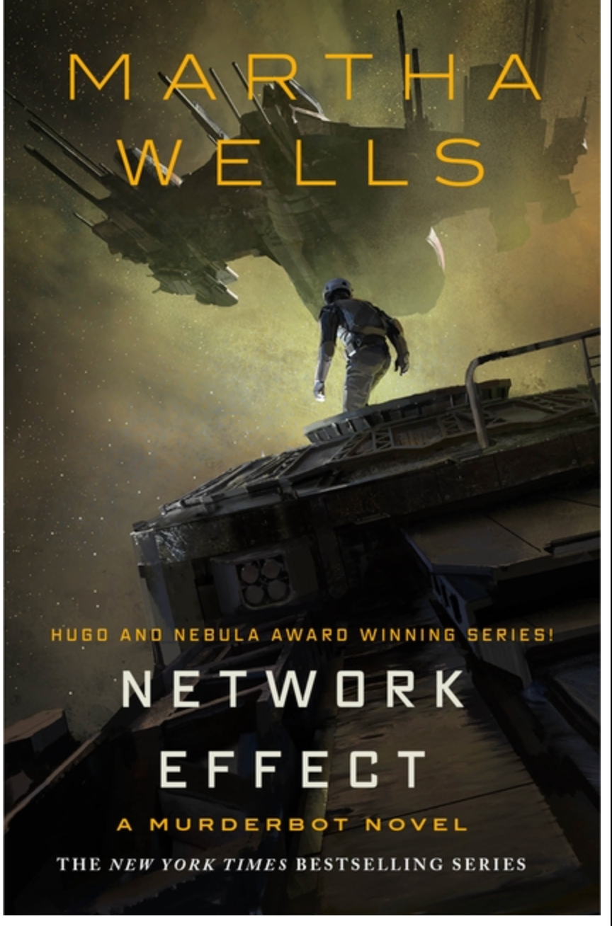 Network Effect (Murderbot Diaries #5) - HC