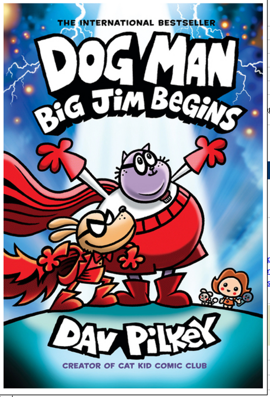 Dog Man 13: Big Jim Begins