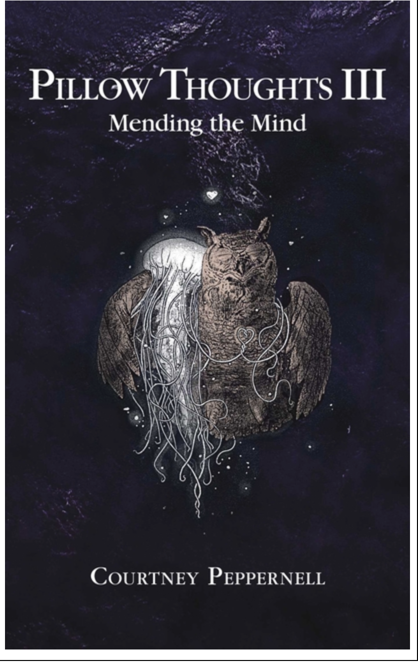 Pillow Thoughts III: Mending the Mind