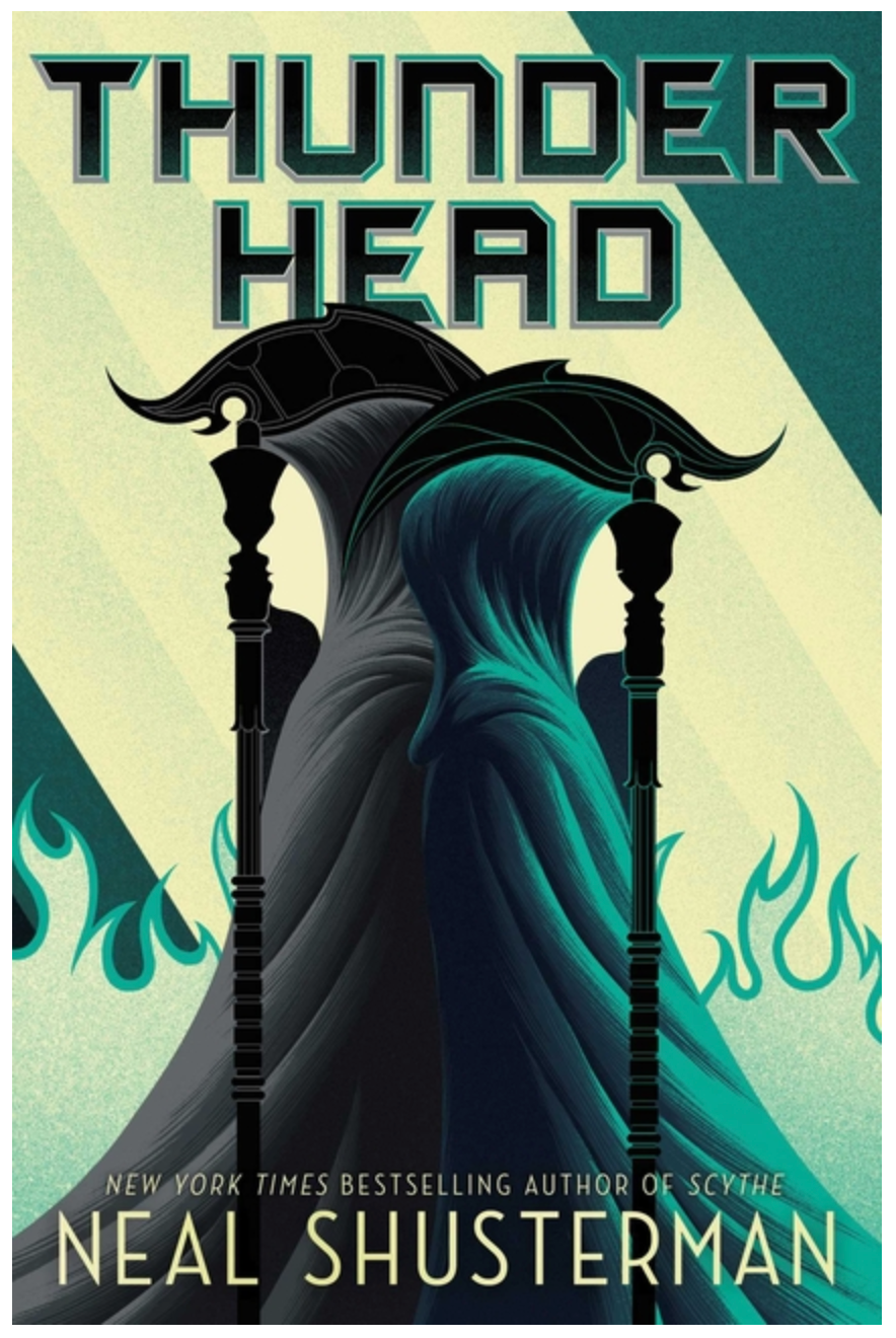 Thunderhead (Arc of a Scythe #2) - YA