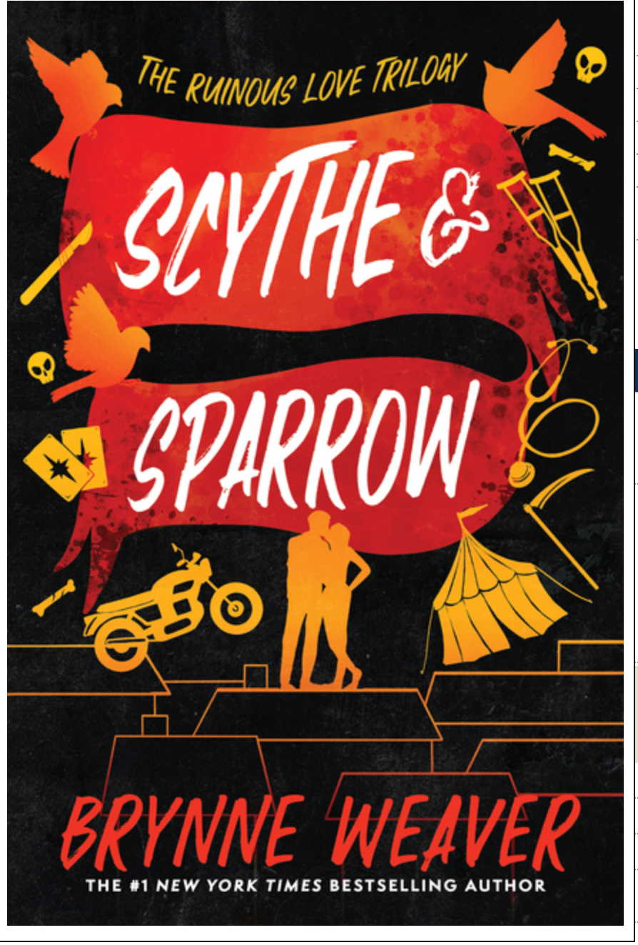 Scythe & Sparrow: (Ruinous Love Trilogy #3)