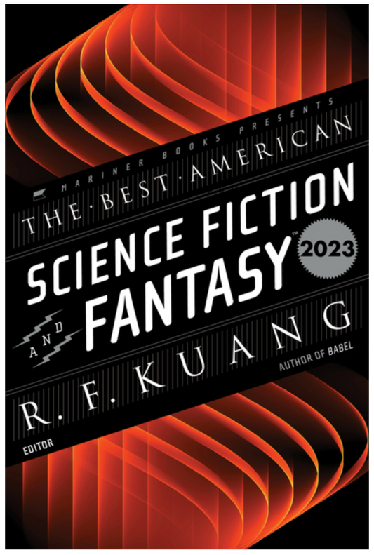 The Best American Science Fiction & Fantasy 2023 - Remainder