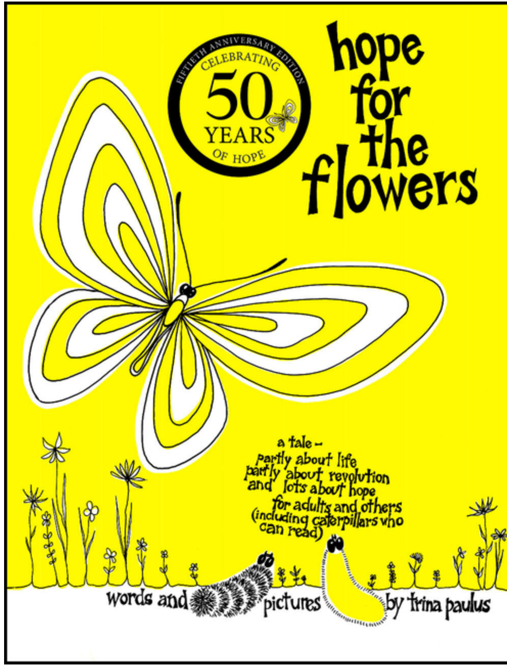 Hope for the Flowers