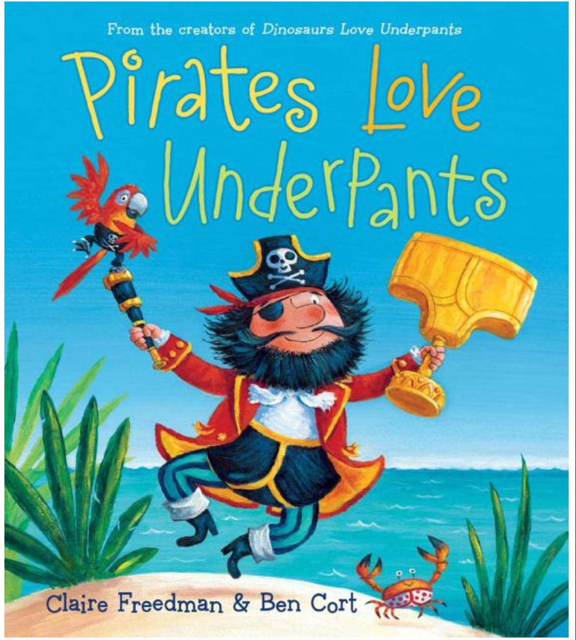 Pirates Love Underpants