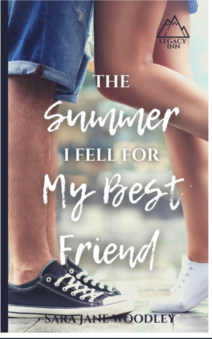 The Summer I Fell for My Best Friend (Legacy Inn #1) - YA