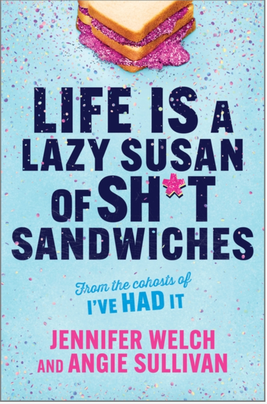 Life Is a Lazy Susan of Sh*t Sandwiches (Original)
