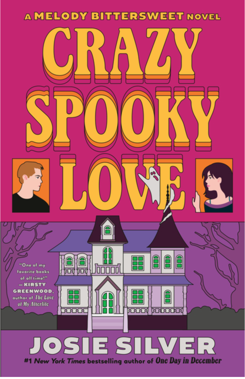Crazy Spooky Love - A Melody Bittersweet Novel