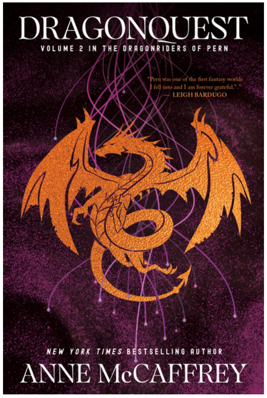 Dragonquest: Volume 2 in the Dragonriders of Pern