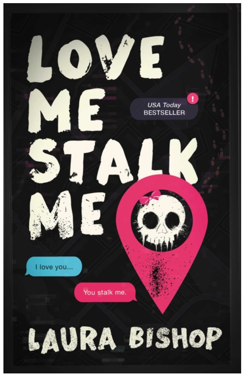 Love Me Stalk Me (Obsessively Yours #1)