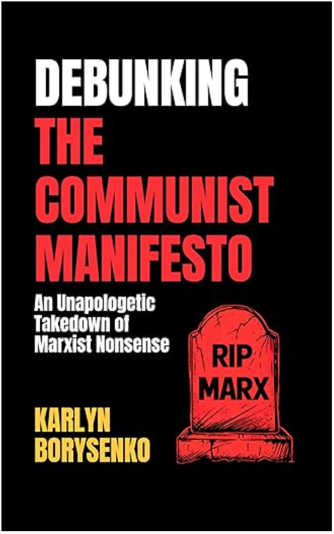 Debunking The Communist Manifesto