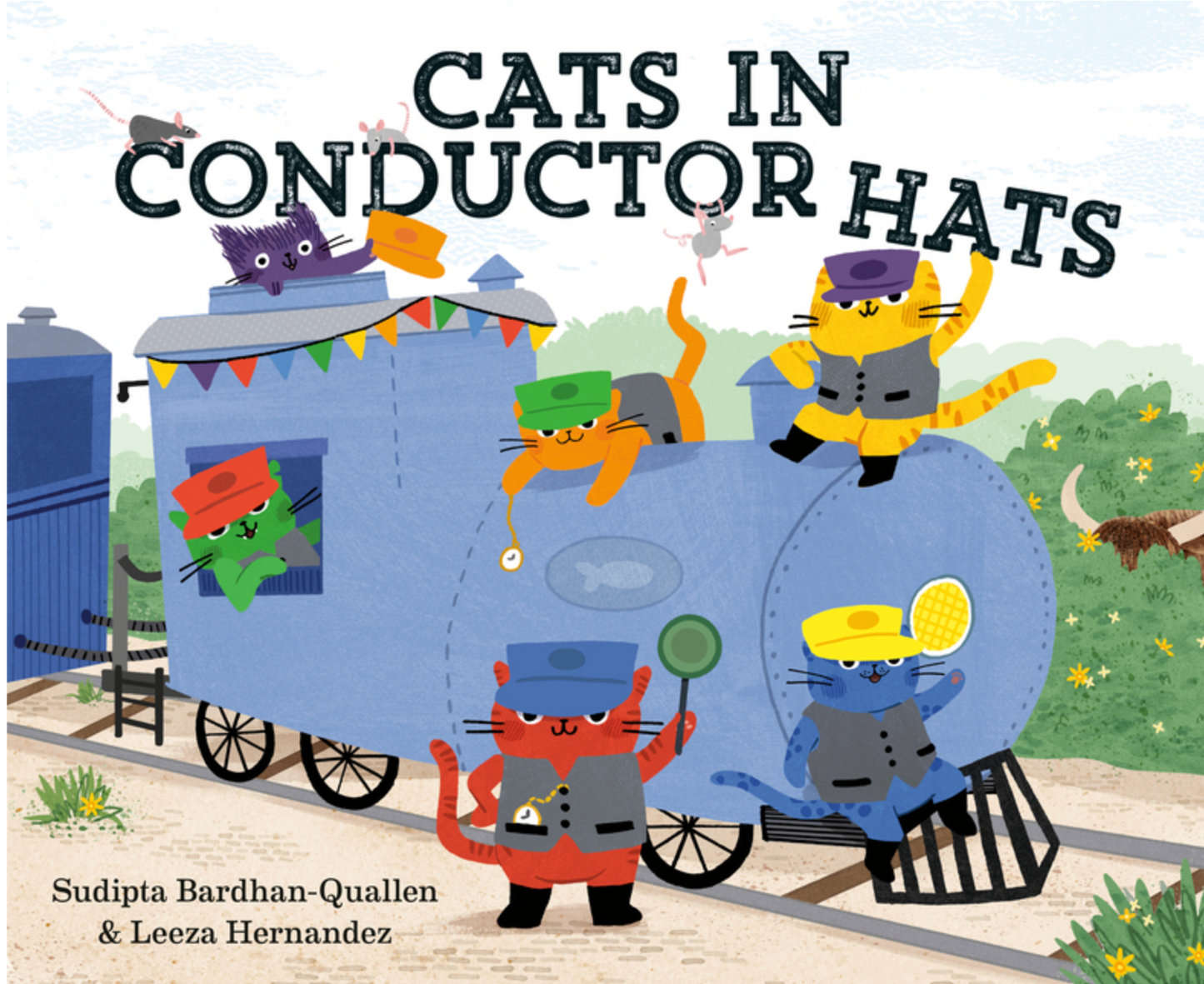 Cats in Conductor Hats: A Train Adventure (Cats in Hats)