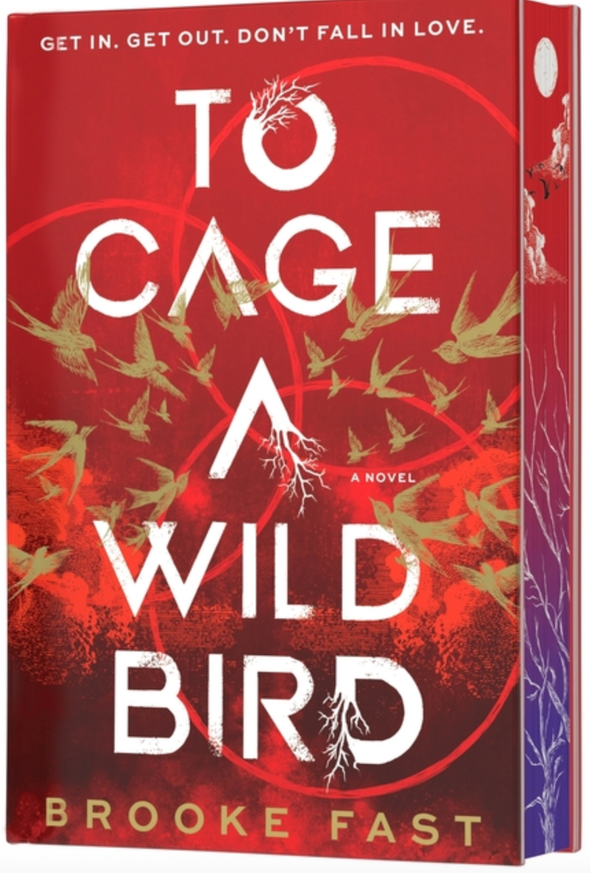 To Cage a Wild Bird (Deluxe Limited Edition)