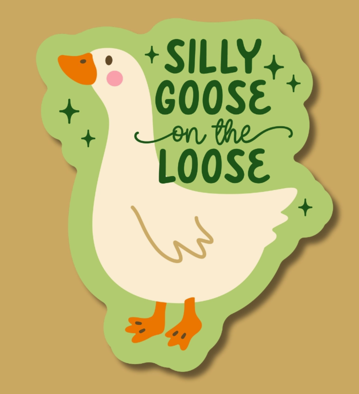 IM - Silly Goose On the Loose Sticker