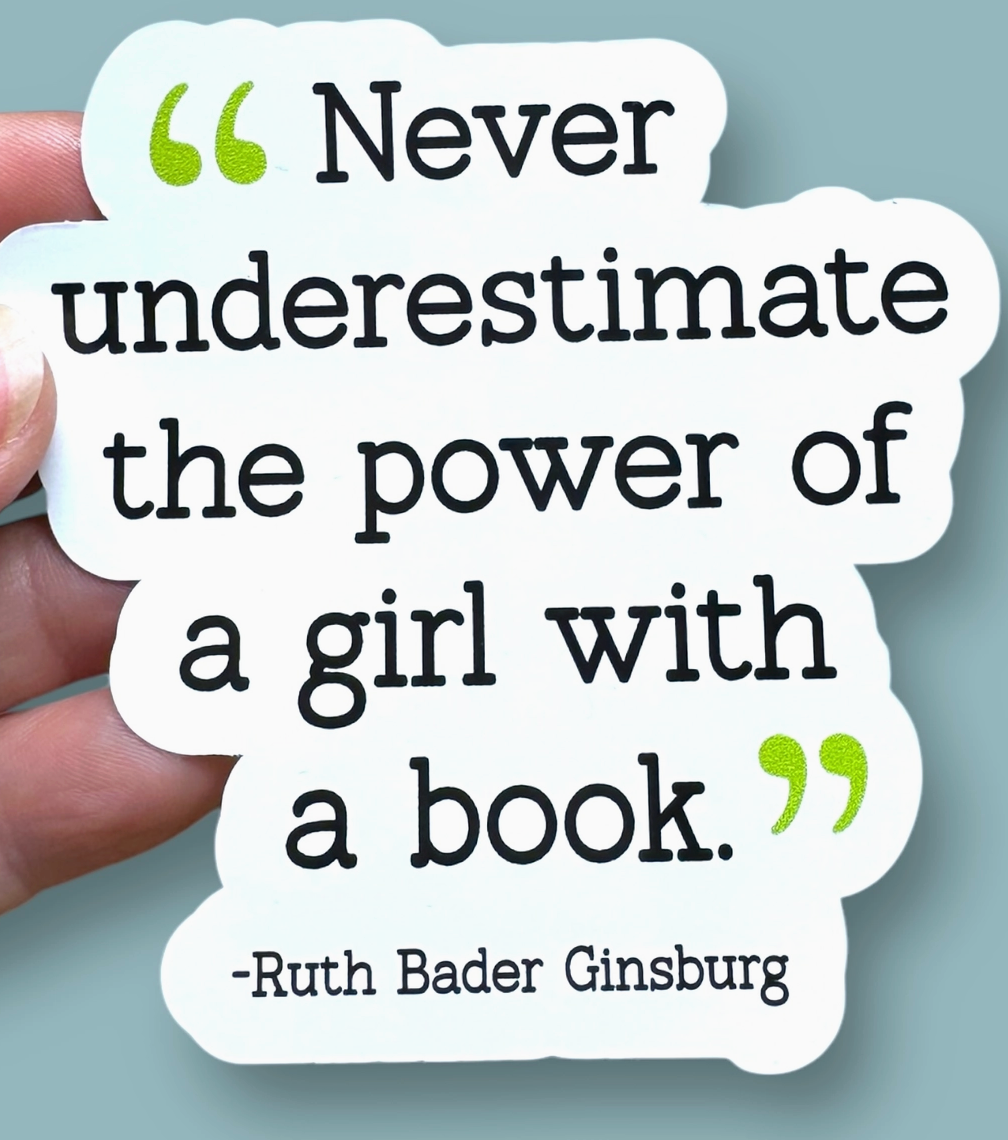 ASC - Never Underestimate the Power of A Girl Sticker