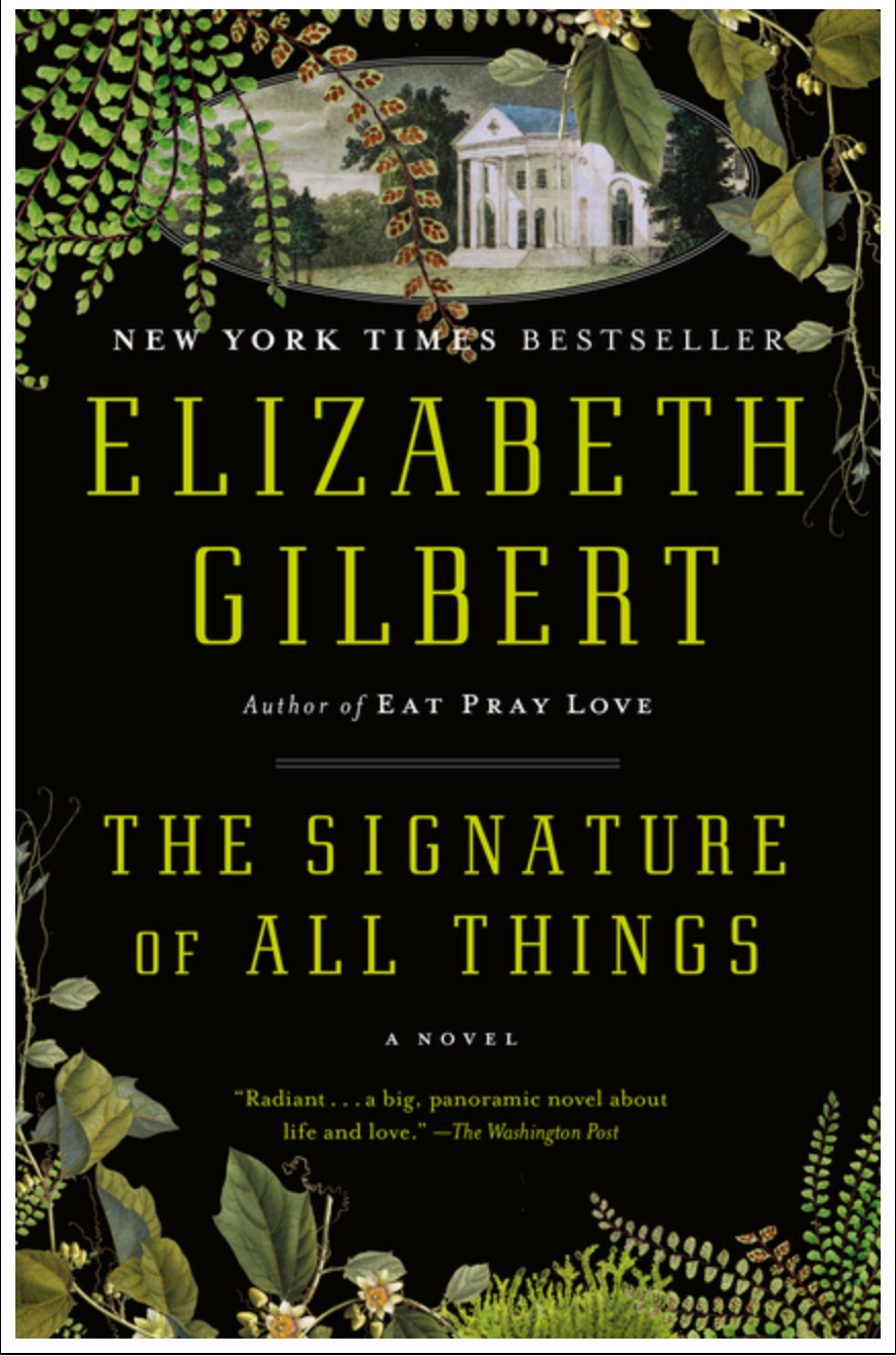 The Signature of All Things