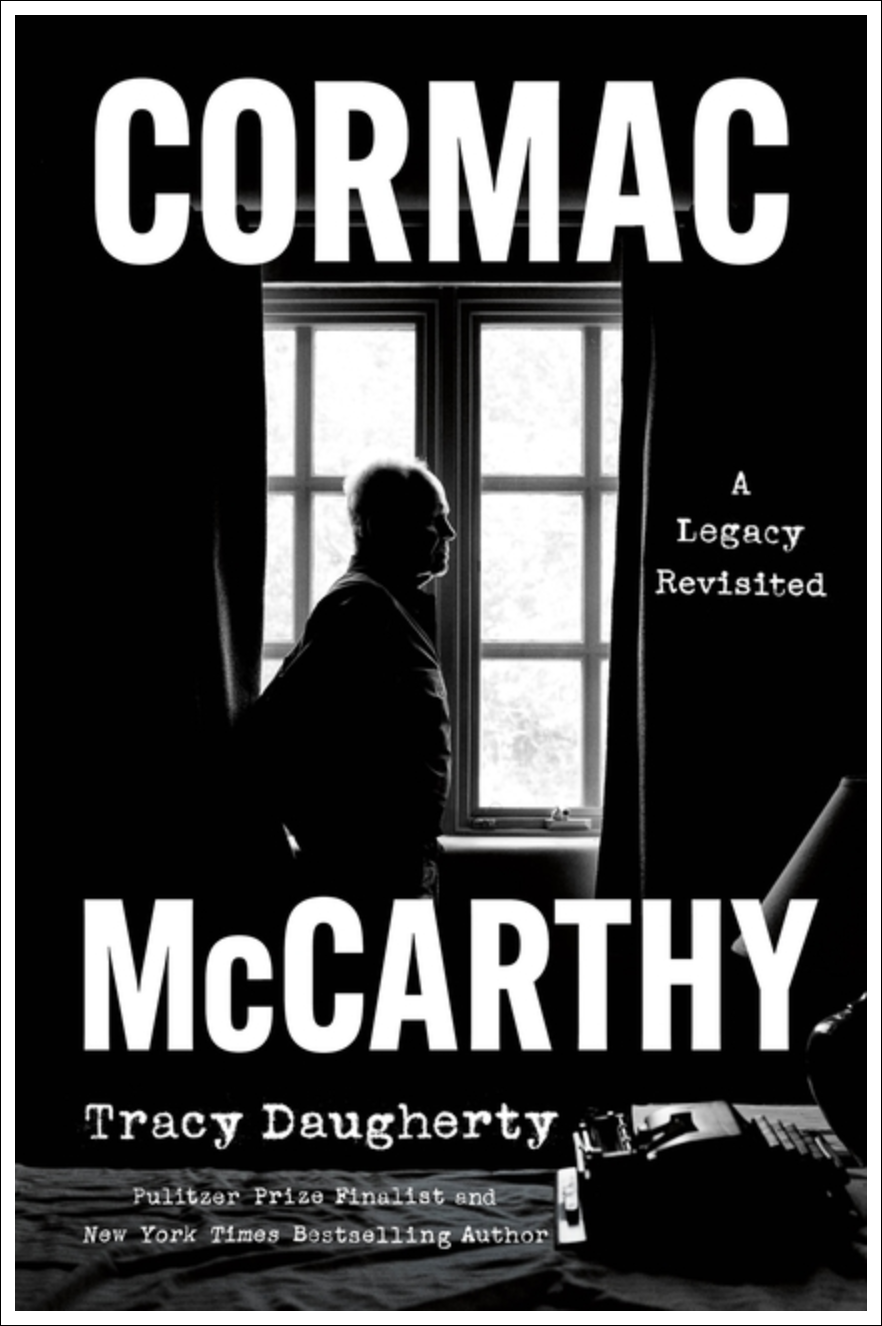 Cormac McCarthy: A Legacy Revisited