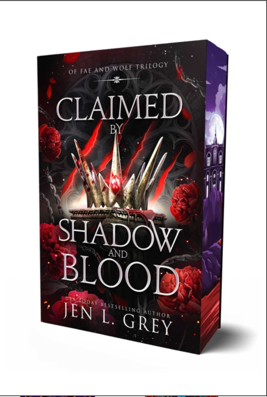 Claimed by Shadow and Blood (Of Fae & Wolf Trilogy #2)
