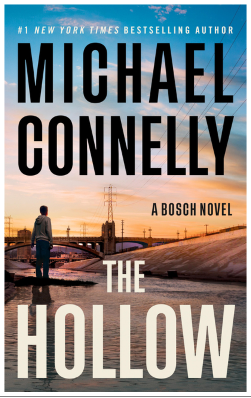 The Hollow: A Harry Bosch Novel