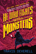 He Who Fights With Monsters - UK