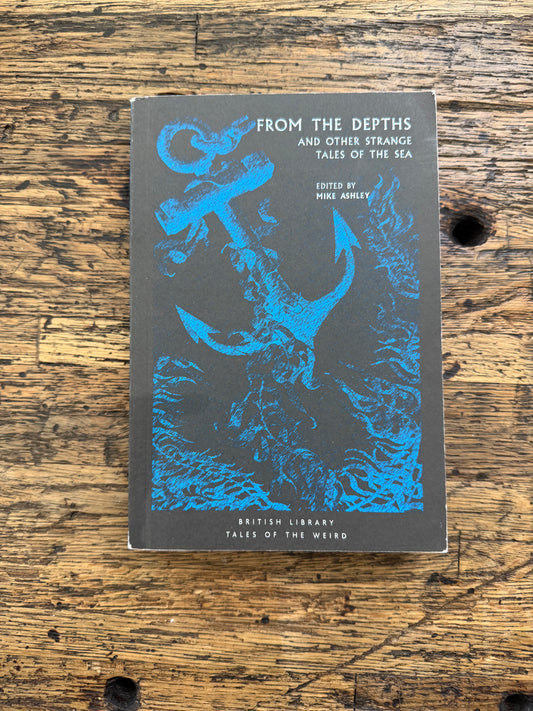 From the Depths and Other Strange Tales of the Sea -used