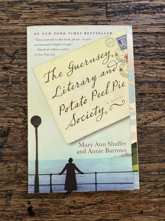 The Guernsey Literary and Potato Peel Pie Society -used