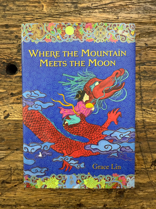 Where The Mountain Meets The Moon -used