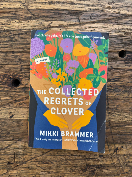 The Collected Regrets Of Clover -used