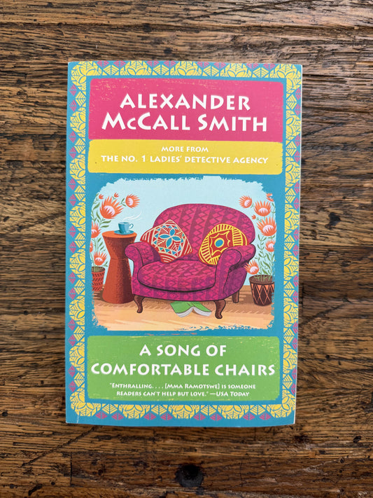 A Song of Comfortable Chairs -used