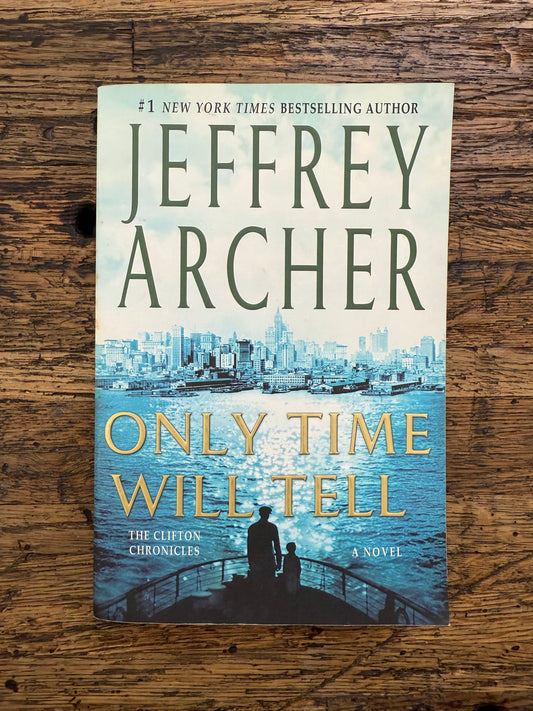 Only Time Will Tell -used