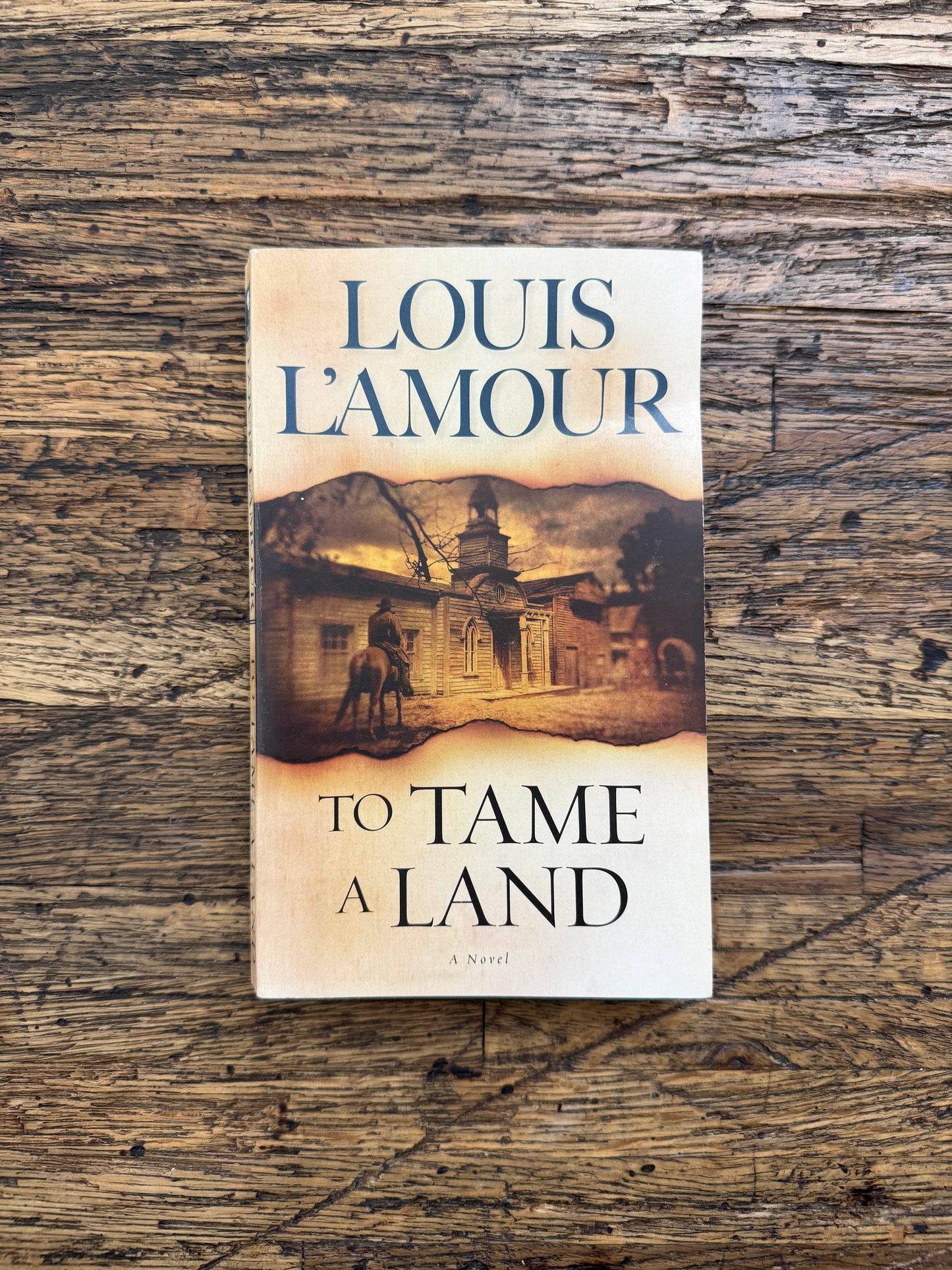 To Tame A Land -used