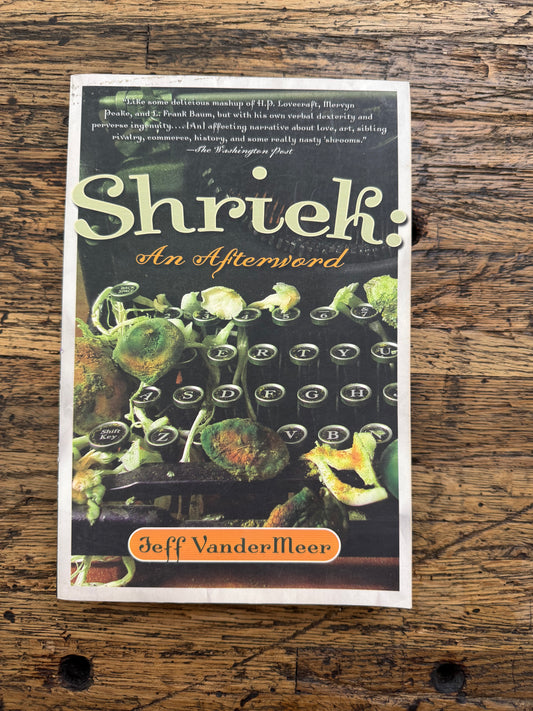 Shriek -used