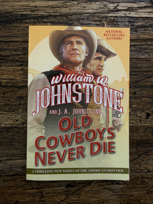Used - Old Cowboys Never Dies