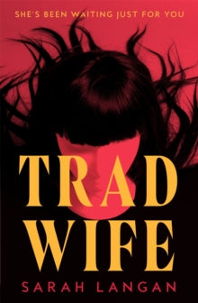 Trad Wife- UK Edition PB
