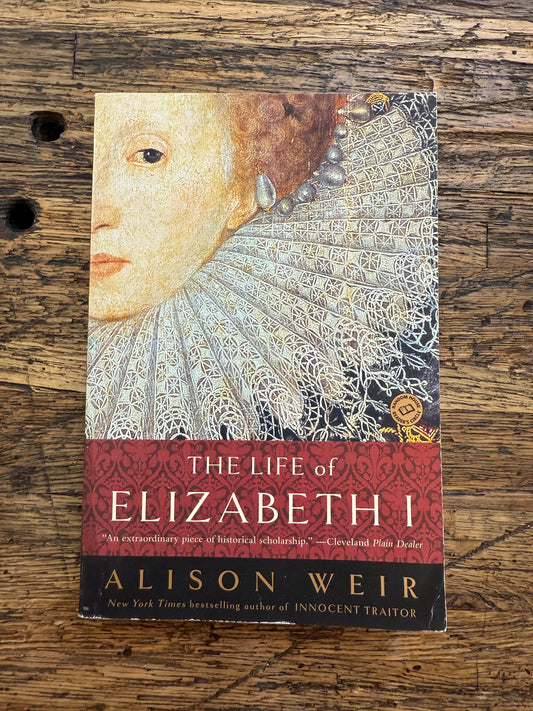 The Life Of Elizabeth I -used