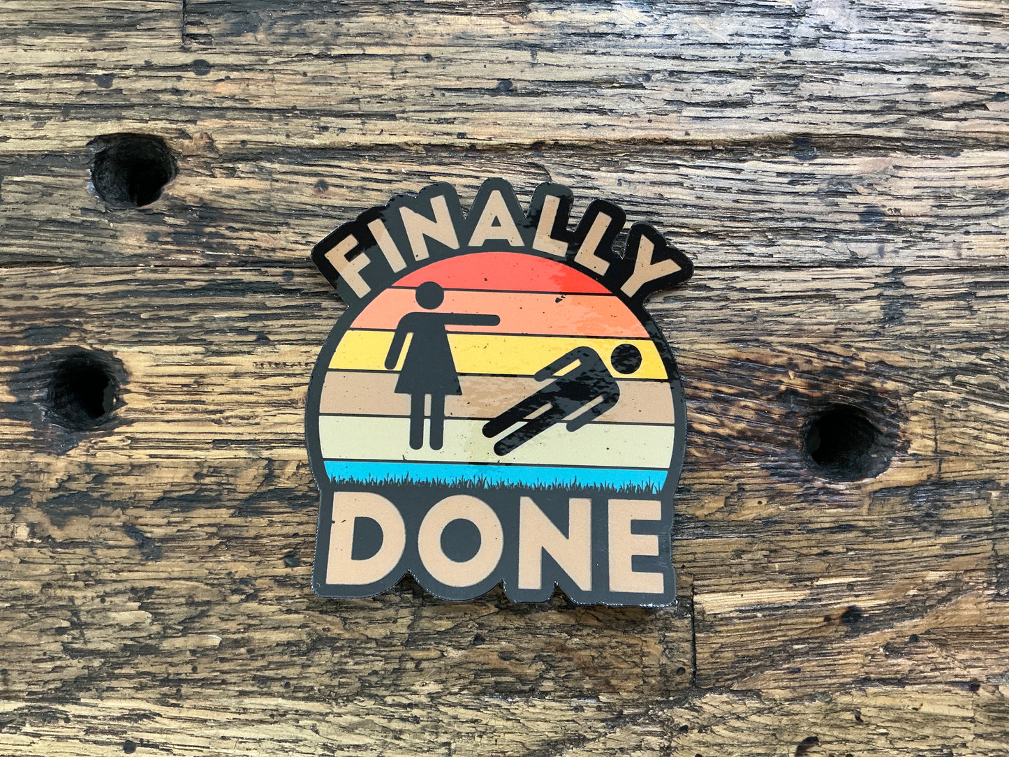 MMT- Finally Done - Sticker