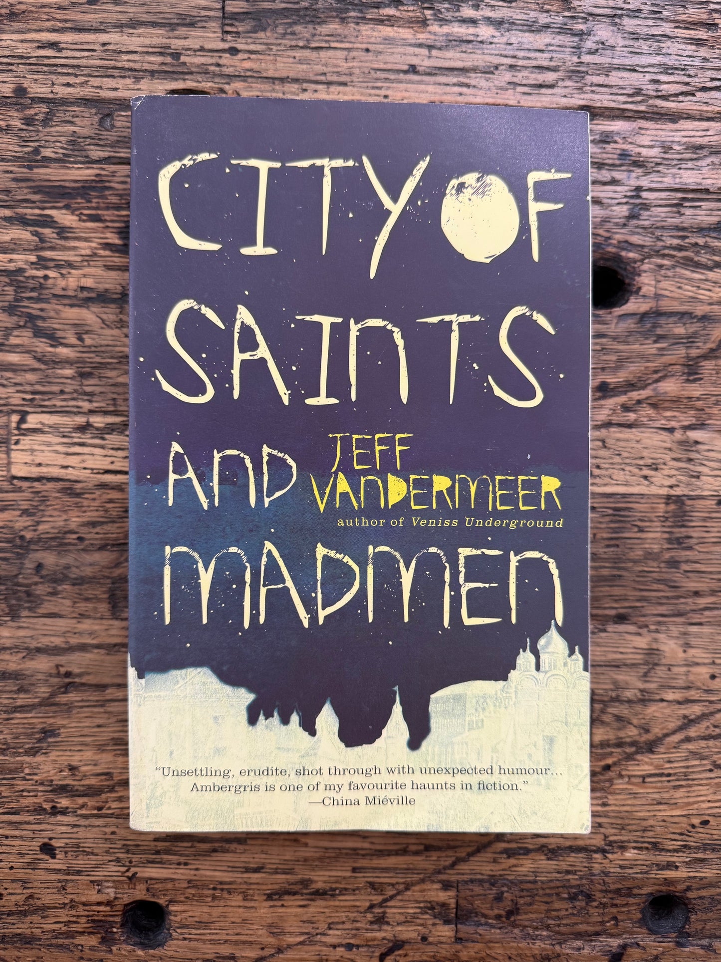 City Of Saints And Madmen -used