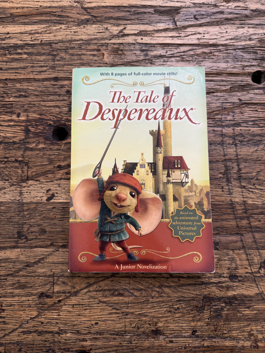 The Tale of Despereaux: A Junior Novelization -used,MG