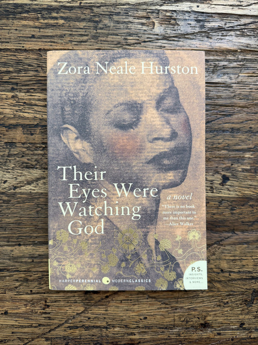 Their Eyes Were Watching God -used