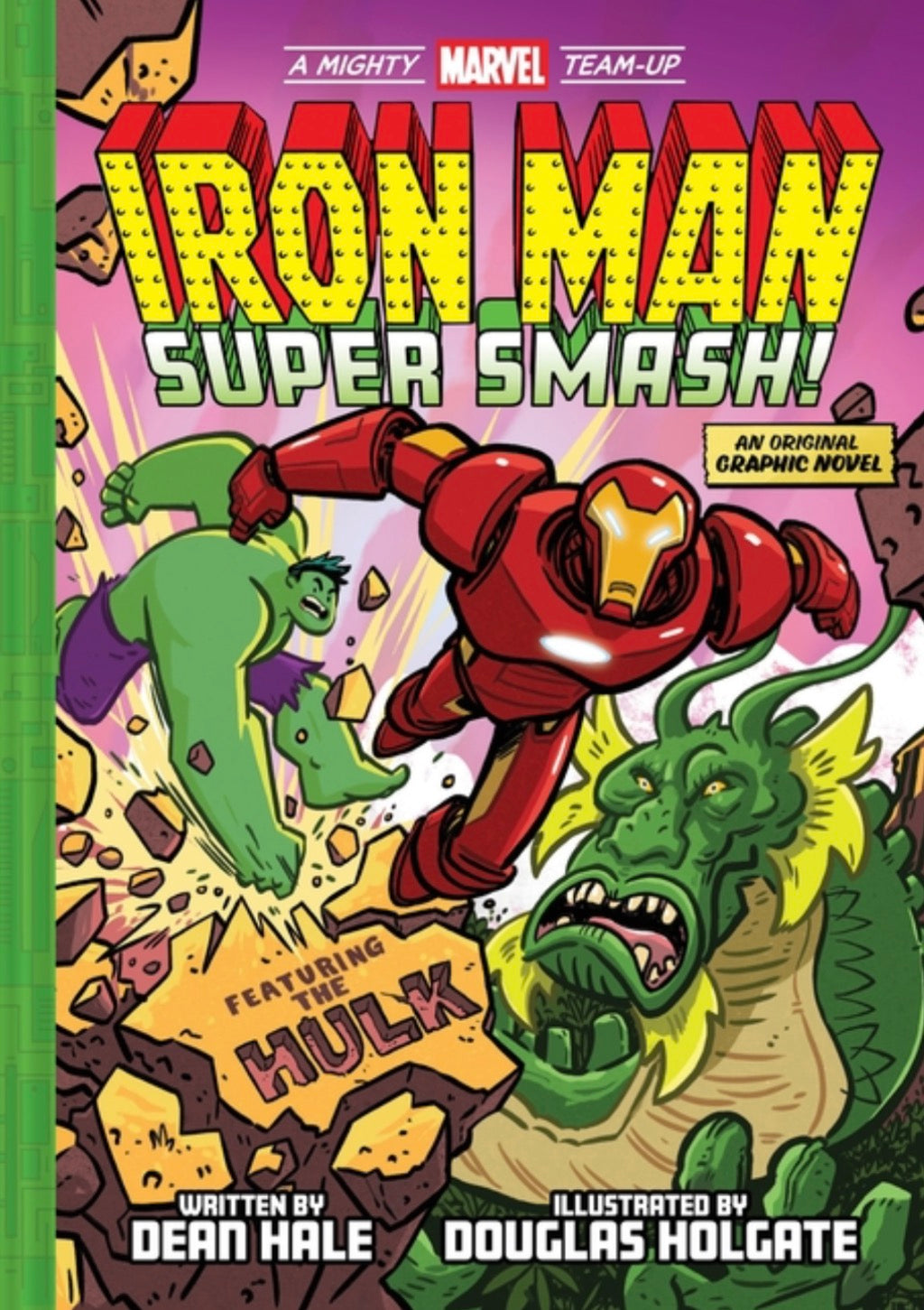 Iron Man: Super Smash! (a Mighty Marvel Team-Up): An Original Graphic Novel