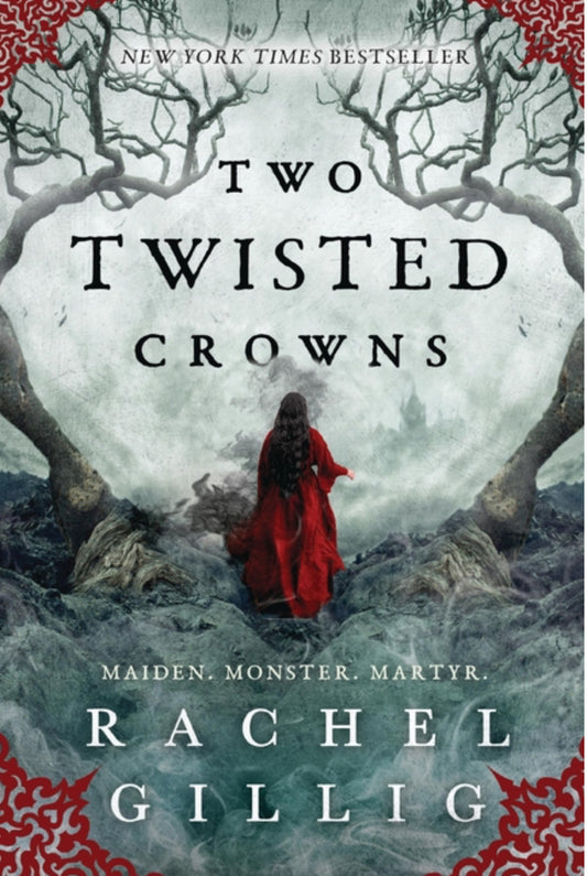 Two Twisted Crowns (The Shepherd King #2)