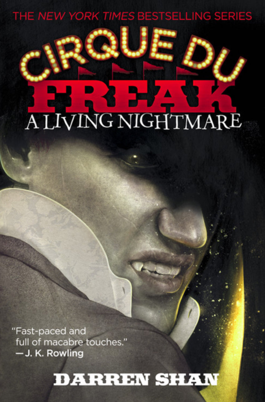 A Cirque Du Freak: A Living Nightmare (Cirque Du Freak #1)