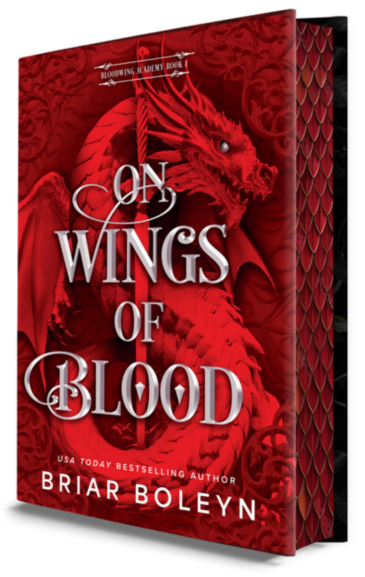 On Wings of Blood (Deluxe Limited Edition)(Bloodwing Academy #1)