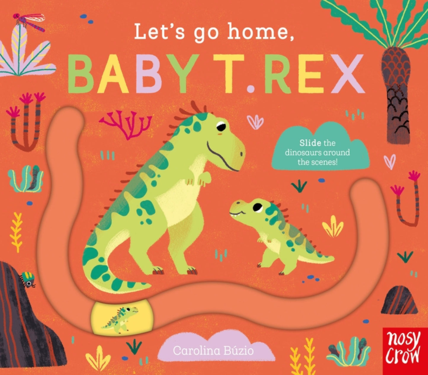 Let's Go Home, Baby T. Rex (Let's Go Home #5)